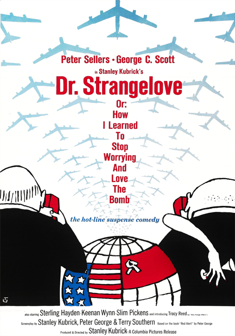 Dr. Strangelove or: How I Learned to Stop Worrying poster