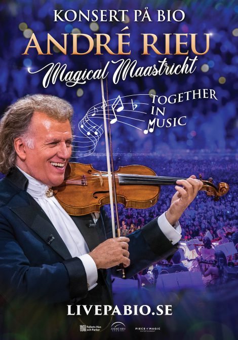 Andre Rieues Magical Maastricht: Together in Music poster