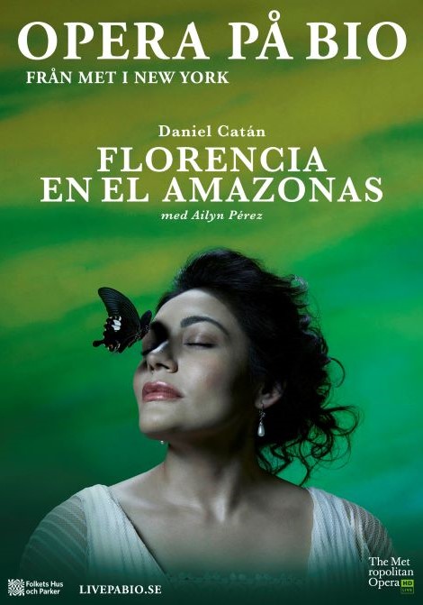 Met Opera: Florencia En El Amazonas poster