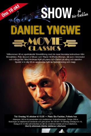 Show - Daniel Yngwe - Movie Classics poster