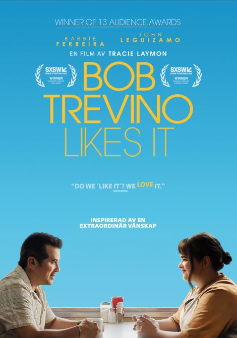 Bob Trevino Likes It poster