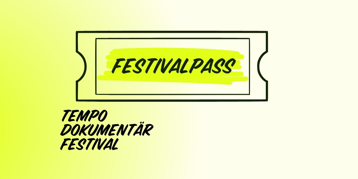 Festivalpass Tempo dokumentärfestival 2025 Bild