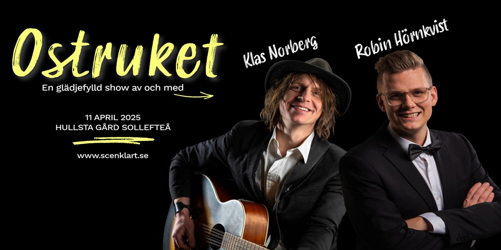 Ostruket - Klas Norberg & Robin Hörnkvist Bild