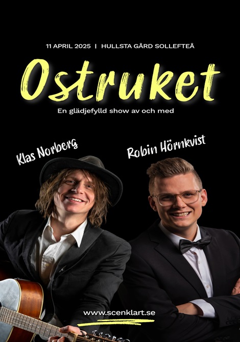 Ostruket - Klas Norberg & Robin Hörnkvist poster