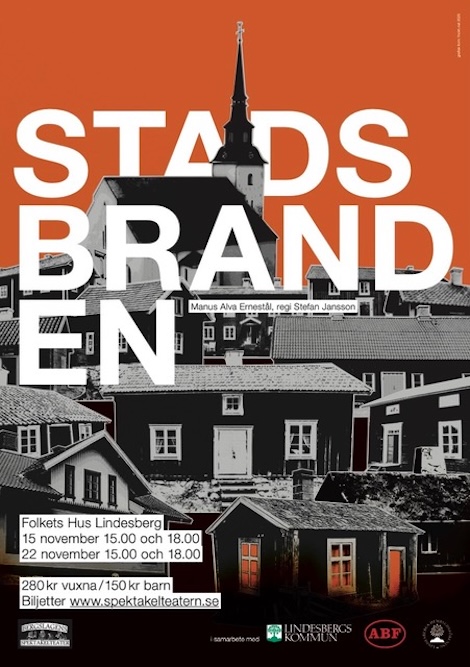 Stadsbranden – teaterföreställning i Lindesberg poster