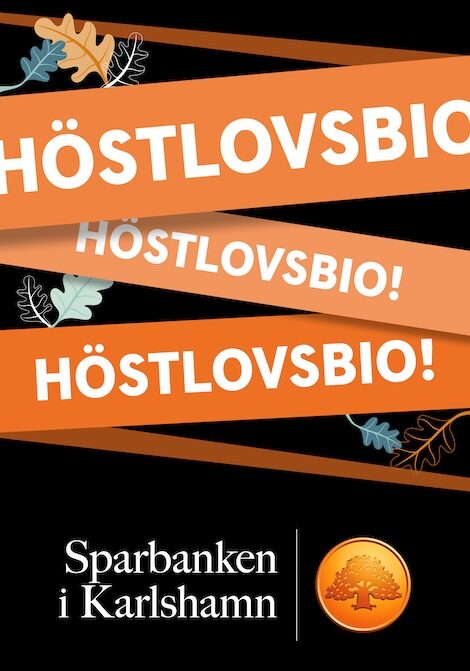 Höstlovsbio - Sparbanken i Karlshamn poster