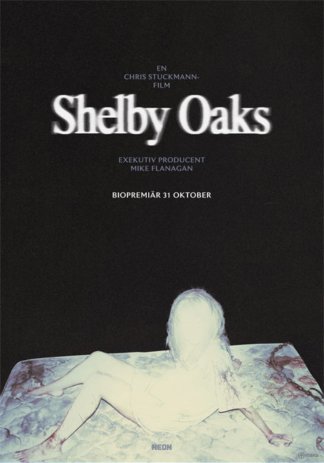 Shelby Oaks poster