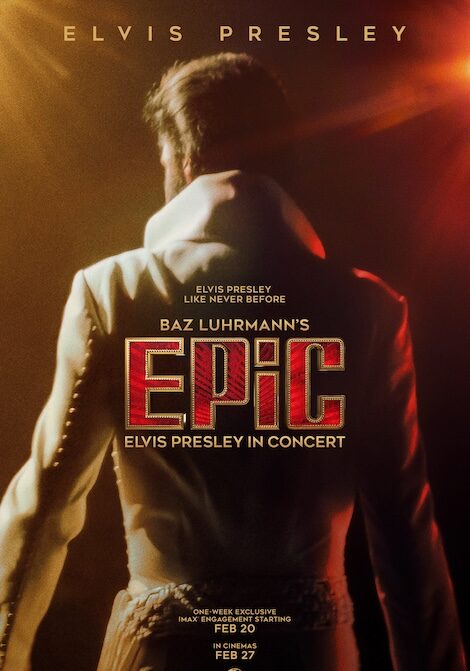 EPiC: Elvis Presley in Concert poster