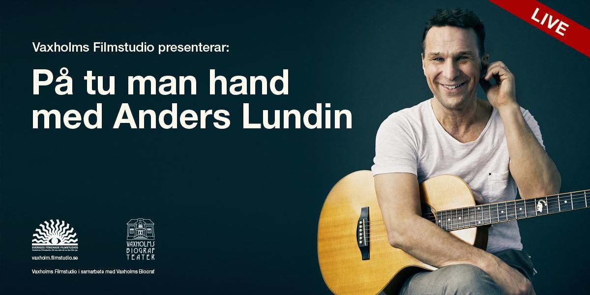På tu man hand med Anders Lundin Bild