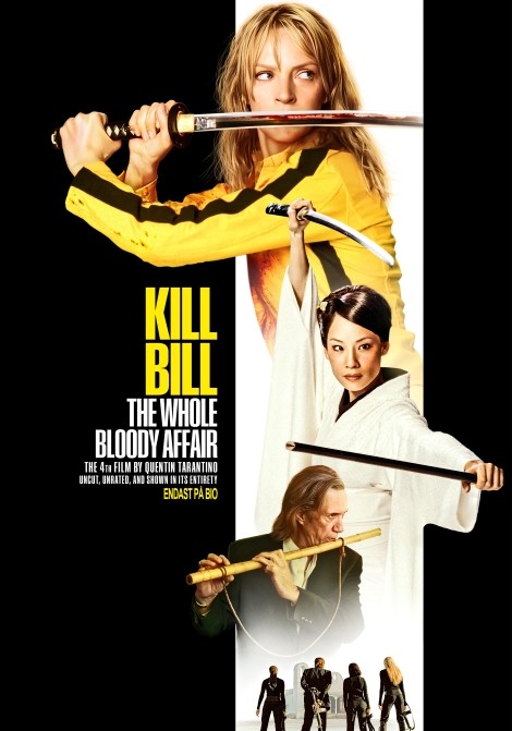 Kill Bill: The whole bloody affair poster