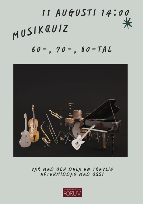Affisch: Musikquiz på Forum 11 augusti